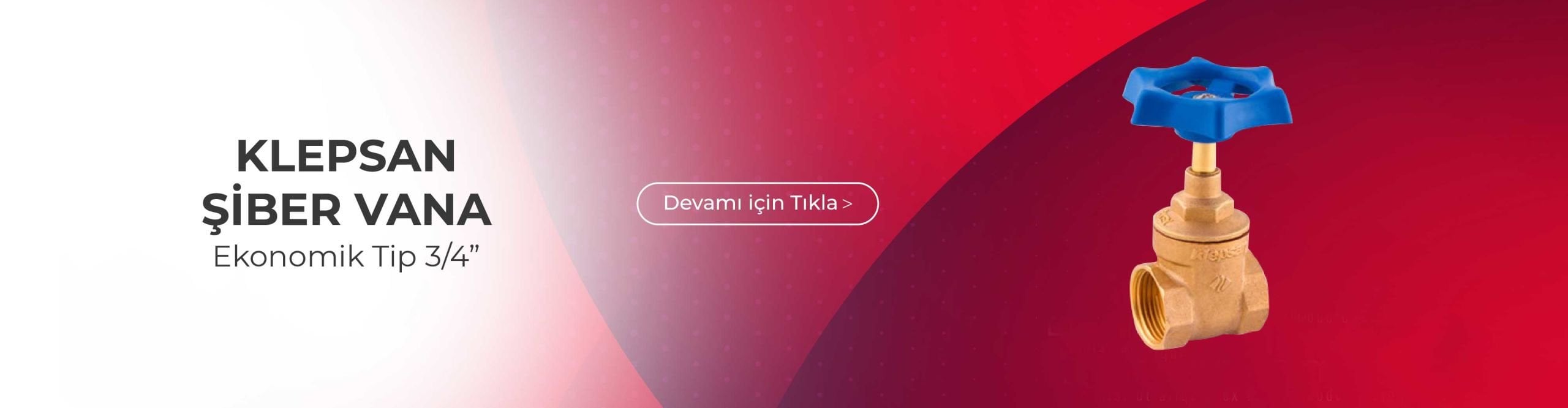 Klepsan Şiber Vana Ekonomik Tip 3/4”