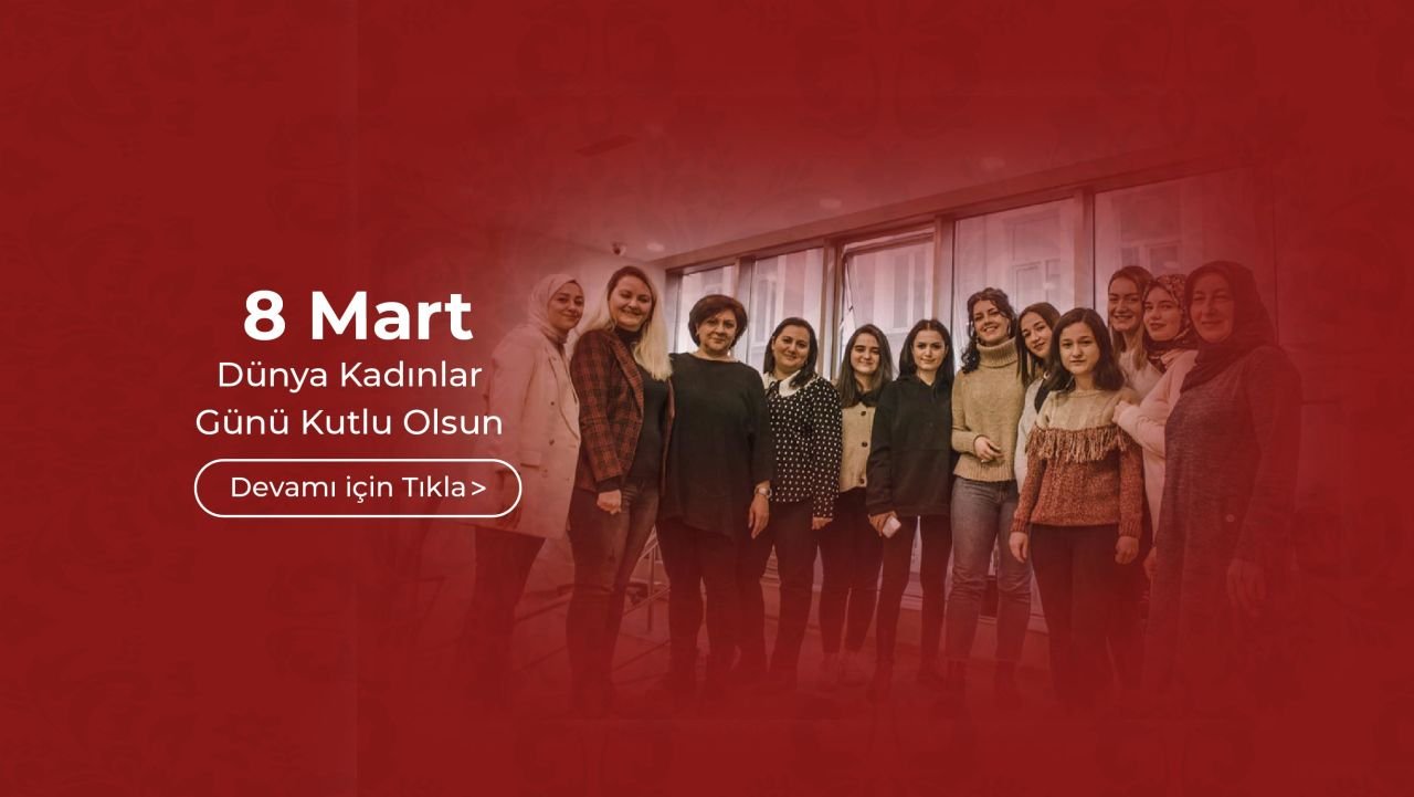 8 Mart Dünya Emekçi Kadınlar Günü