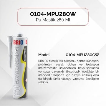 Brio Pu Mastik 280 Ml 40S Beyaz